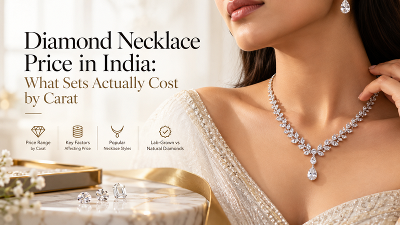 Diamond Necklace Price in India: What Sets Actually Cost by Carat